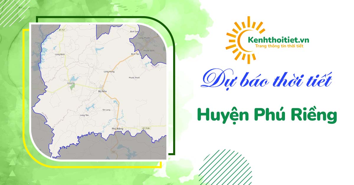 Dự báo thời tiết huyện Phú Riềng