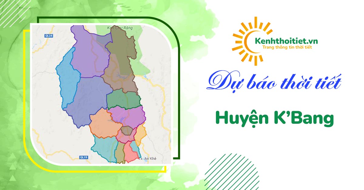 Dự báo thời tiết huyện KBang